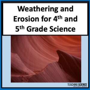 Weathering and Erosion