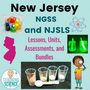 New Jersey NGSS NJSLS lessons, units, assessments, and bundles