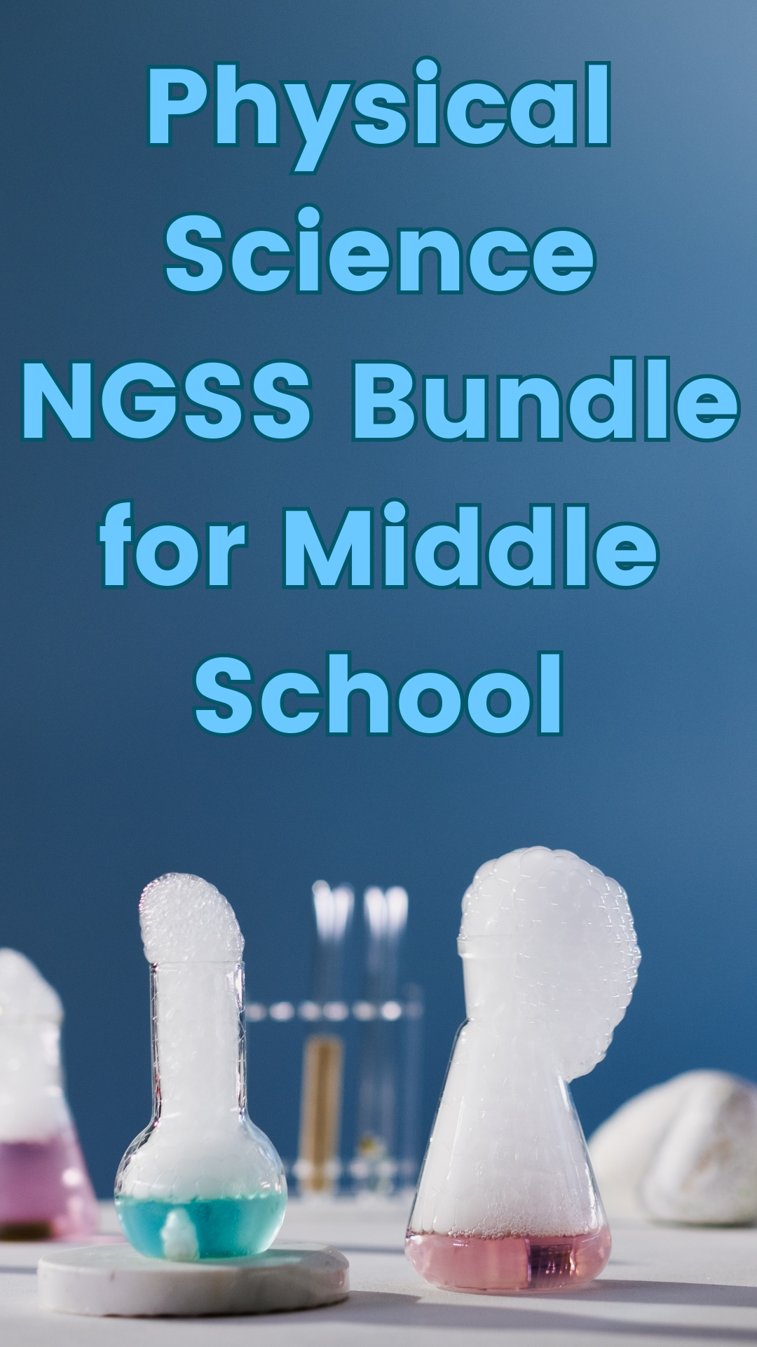 Physical Science NGSS Bundle for Middle School Physical Science NGSS Bundle for Middle School