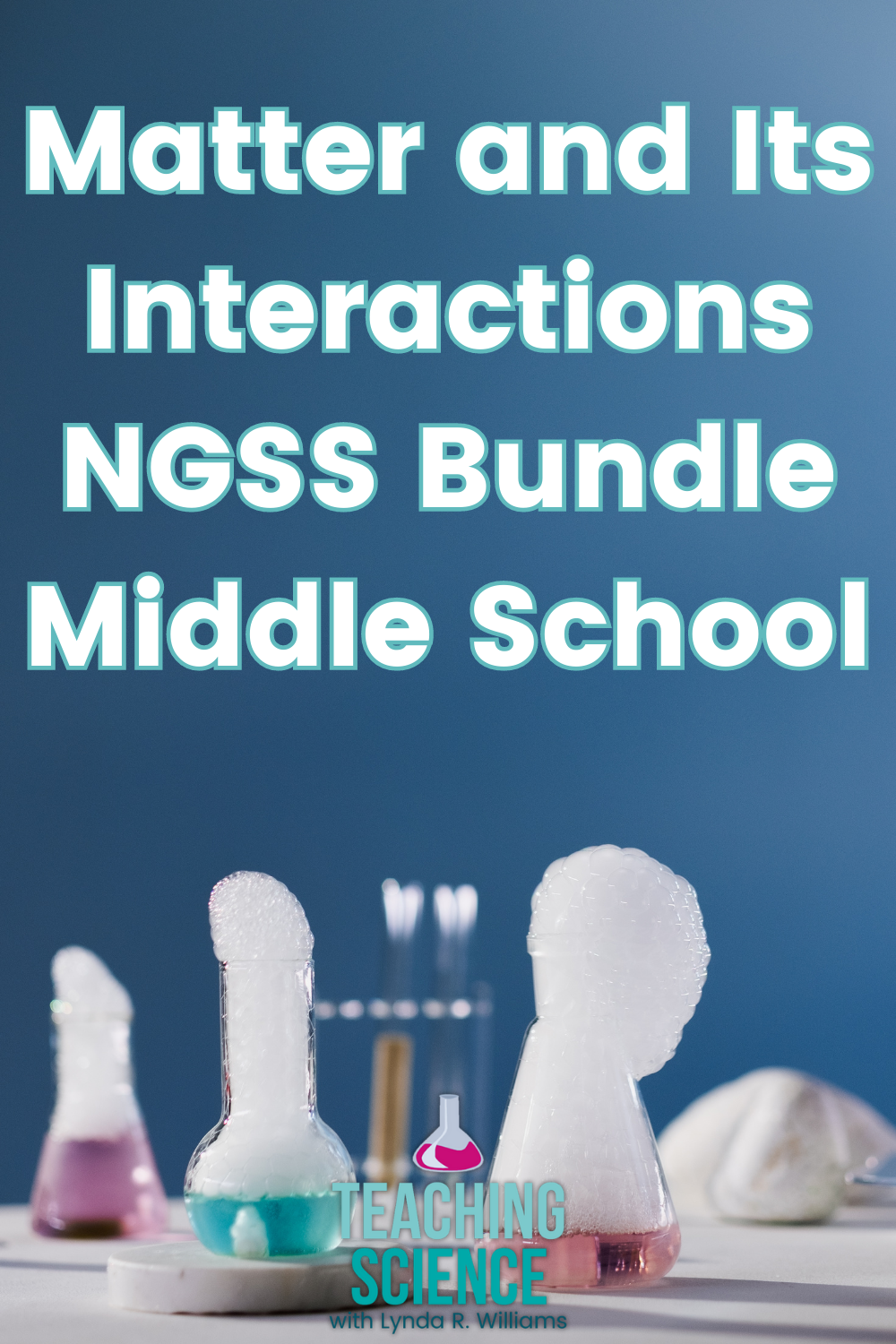 Matter and Its Interactions NGSS