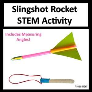 STEM Engineering Activity Slingshot Rocket