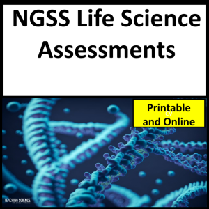 NGSS Life Science assessments
