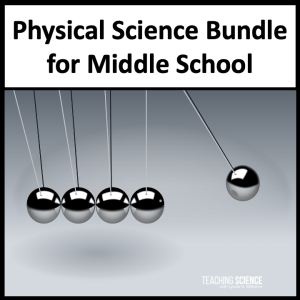Physical Science - Middle School Science Bundle