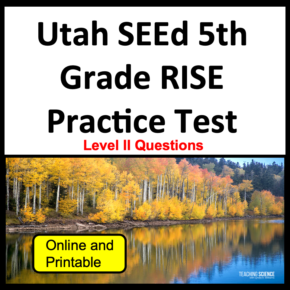 Utah RISE 5th Grade Practice Test for Utah SEEd 5th grade Science Prep