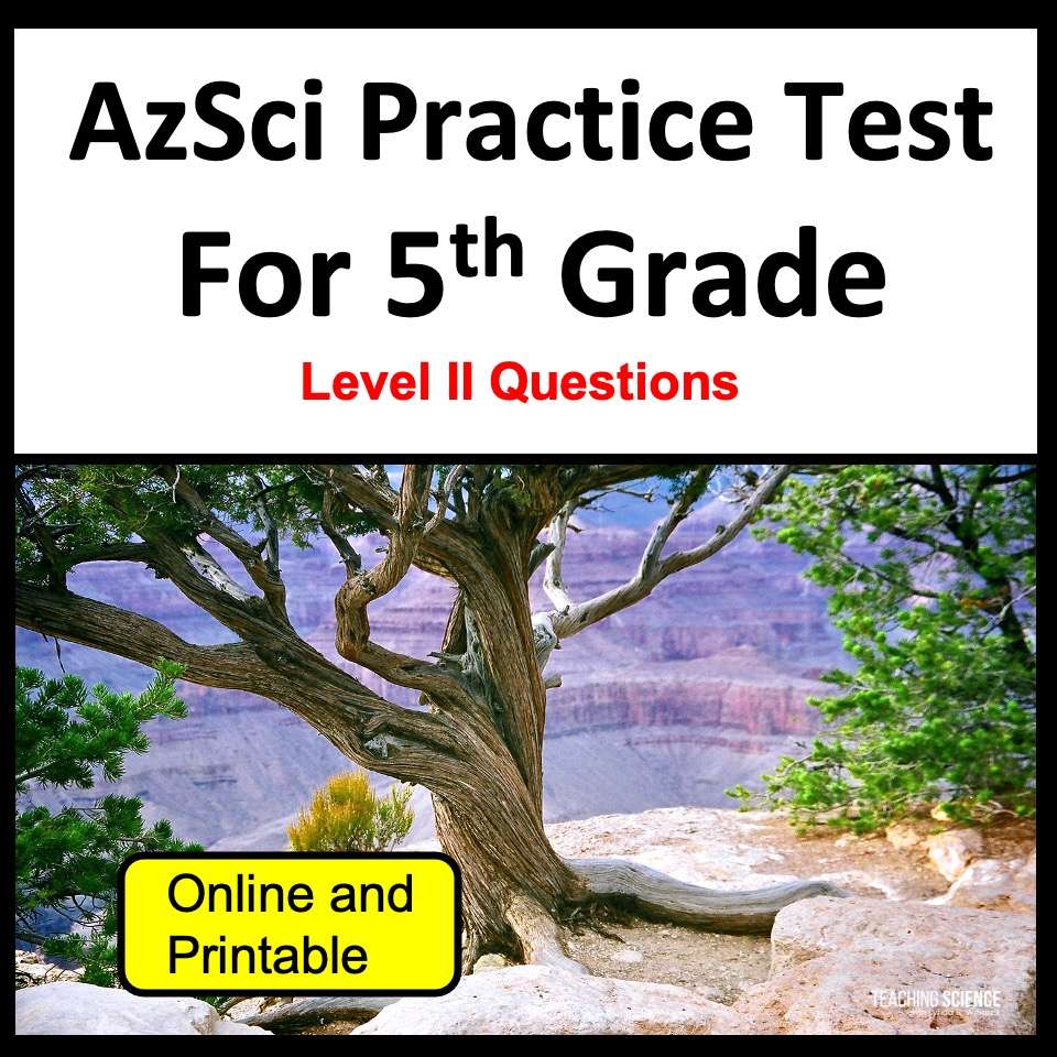 AzSci Practice Test for Arizona 5th Grade Science Test Prep and Science Review