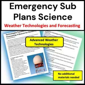 Emergency Sub Plans Science Weather Technologies for Forecasting Weather
